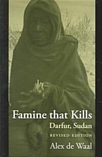 Famine That Kills: Darfur, Sudan (Paperback, Revised)