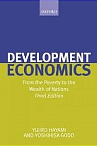 Development Economics : From the Poverty to the Wealth of Nations (Paperback, 3 Revised edition)
