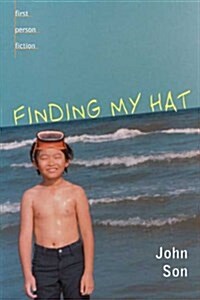 [중고] Finding My Hat (First Person Fiction) (Paperback)