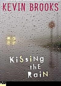 Kissing The Rain (Paperback, Reissue)