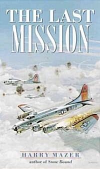 The Last Mission (Paperback)