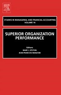 Performance Measurement and Management Control: Superior Organizational Performance (Hardcover)