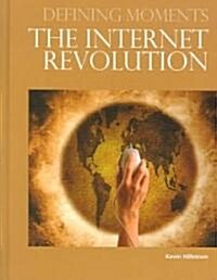 The Internet Revolution (Hardcover)