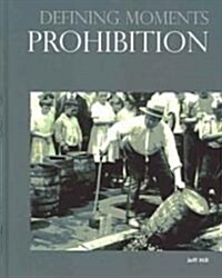 Prohibition (Hardcover)