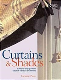 Curtains And Shades (Paperback, Reprint)