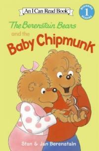 (The)Berenstain Bears and the baby chipmunk 