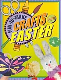 Fun-to-Make Crafts For Easter (Paperback, ACT)