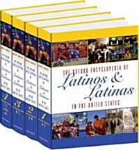 The Oxford Encyclopedia of Latinos and Latinas in the United States (Hardcover)