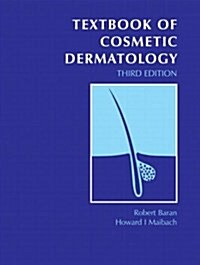 Textbook Of Cosmetic Dermatology (Hardcover, 3rd)