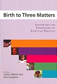 Birth to Three Matters (Paperback)
