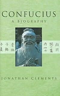 Confucius : A Biography (Hardcover)