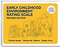 Early Childhood Environment Rating Scale (Spiral, Revised)