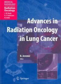 Advances in radiation oncology in lung cancer