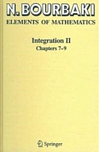 Integration II: Chapters 7-9 (Hardcover, 2004, Corr. 2nd)