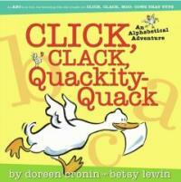 Click, clack, quackity-quack : an alphabetical adventure 
