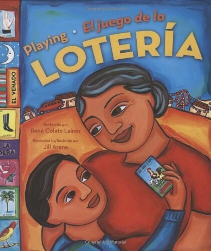 Playing Loteria / El Juego de La Loteria (Bilingual): El Juego de La Loteria (Hardcover, Collectors Ed/)