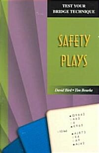Test Your Bridge Technique: Safety Plays (Paperback)