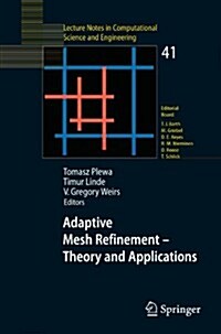 Adaptive Mesh Refinement-Theory and Applications (Paperback)