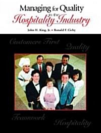 Managing for Quality in the Hospitality Industry (Paperback)