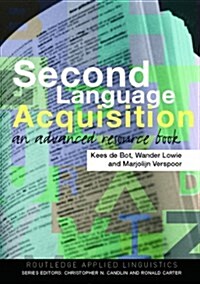 Second Language Acquisition : An Advanced Resource Book (Paperback)