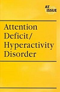 Attention Deficit/ Hyperactivity Disorder (Paperback)