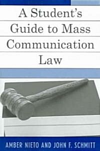 A Students Guide to Mass Communication Law (Paperback)