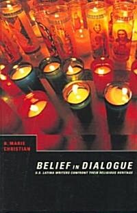 Belief In Dialogue (Paperback)