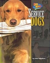 Service Dogs (Library Binding)