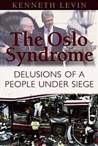 The Oslo Syndrome (Hardcover)