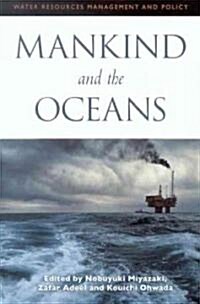Mankind and the Oceans (Paperback)