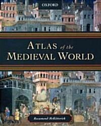 Atlas Of The Medieval World (Hardcover)