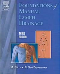 Foundations of Manual Lymph Drainage (Paperback, 3)