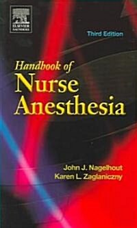 Handbook Of Nurse Anesthesia (Paperback, 3rd)