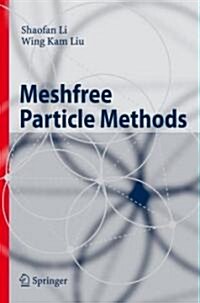 Meshfree Particle Methods (Hardcover, 2004. Corr. 2nd)