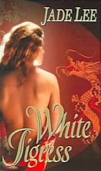 White Tigress (Paperback)