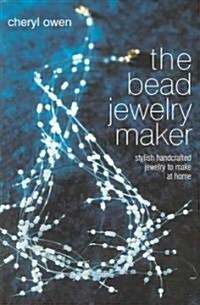 The Bead Jewelry Maker (Paperback)