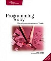 [중고] Programming Ruby: The Pragmatic Programmers‘ Guide (Paperback, 2)