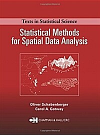 Statistical Methods for Spatial Data Analysis (Hardcover)