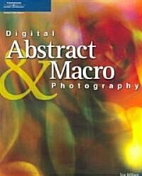 Digital Abstract And Macro Photography (Paperback)