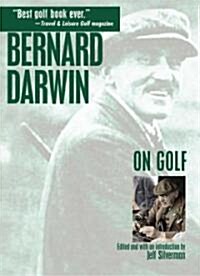 Bernard Darwin On Golf (Paperback)