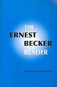 The Ernest Becker Reader (Paperback)
