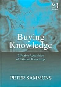 Buying Knowledge (Hardcover)