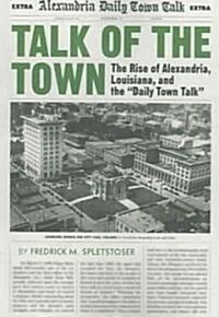 Talk Of The Town (Paperback)