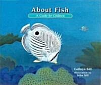 [중고] About Fish: A Guide for Children (Paperback)