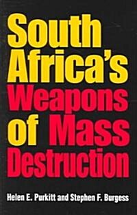 South Africas Weapons of Mass Destruction (Paperback)