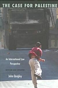 The Case for Palestine: An International Law Perspective (Paperback, 2005 Revised an)