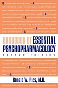 Handbook of Essential Psychopharmacology (Paperback, 2)