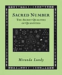 [중고] Sacred Number: The Secret Quality of Quantities (Hardcover)