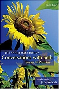 Conversations with Seth: Book One: 25th Anniverary Edition (Deluxe Ed) (Paperback, 25, Anniversary)