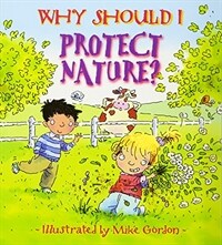 Why Should I Protect Nature? (Paperback) (Paperback)